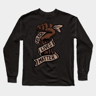 Black lives matter Long Sleeve T-Shirt